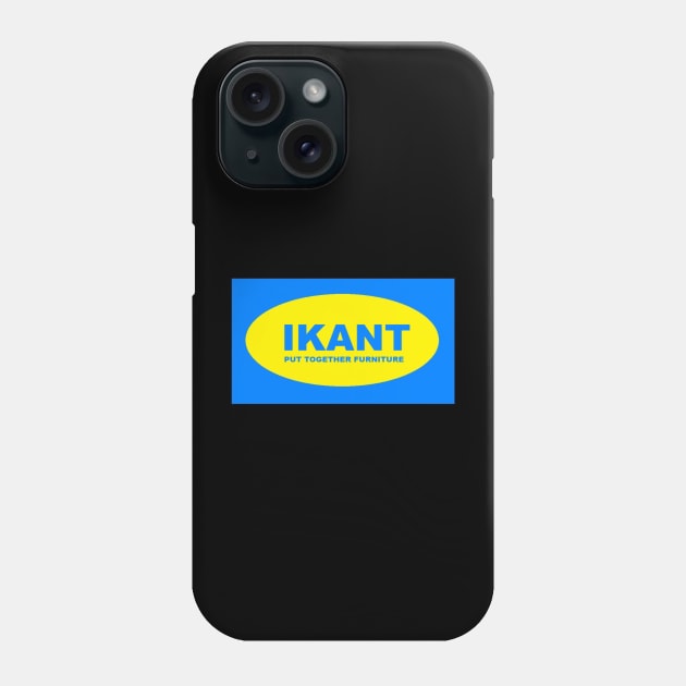 Ikant put together furniture Phone Case by reesea