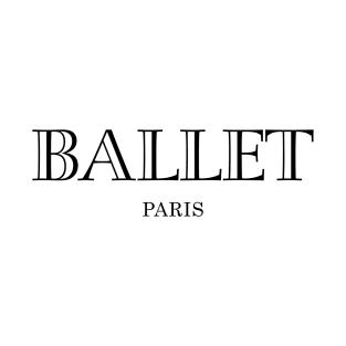 Ballet Paris T-Shirt