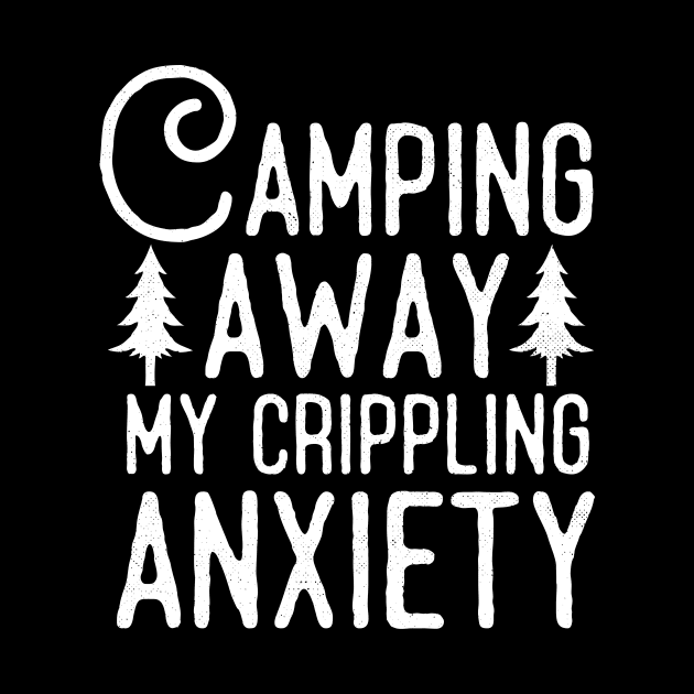 Camping Away My Anxiety by Eugenex