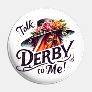 Derby Horse with Floral Hat, Talk Derby To Me Pin