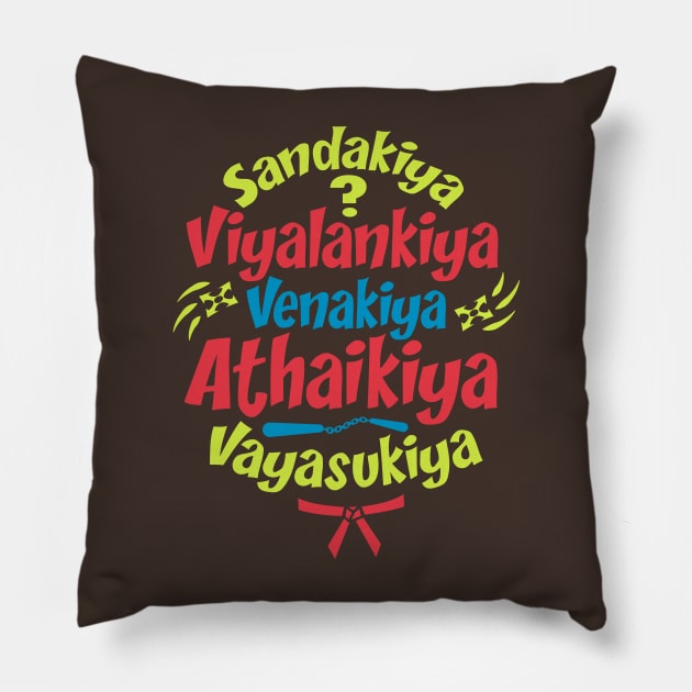 sandakiya viyalankiya venakiya goundamani comedy Pillow by ARStudioz