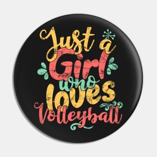 Just A Girl Who Loves volleyball Gift product Pin