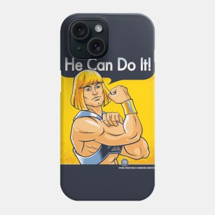 He Can Do It! - He-Man Propaganda Phone Case