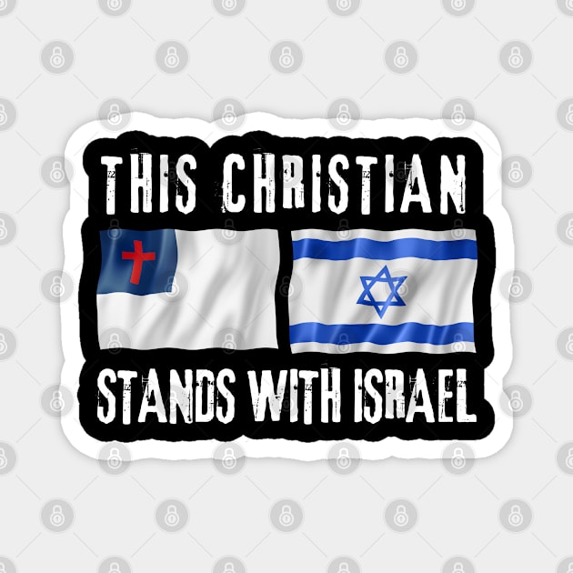 This Christian Stands With Israel Magnet by Desert Owl Designs