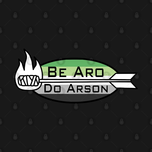 Be Aro Do Arson by OctopodArts