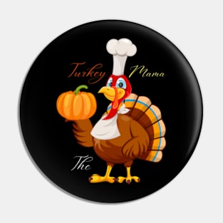 Womens Im Mom Turkey Matching Thanksgiving Family Mommy Mama Pin