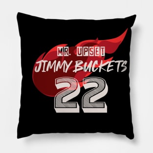 Playoffs Jimmy Buckets MR UPSET A Pillow