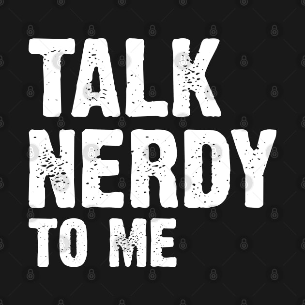 Talk Nerdy To Me v2 by Emma