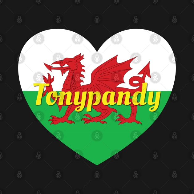 Tonypandy Wales UK Wales Flag Heart by DPattonPD