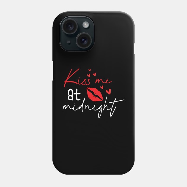 Kiss Me At Midnight Phone Case by MZeeDesigns