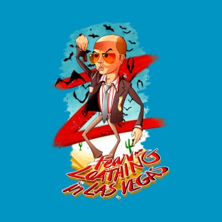 Fear and loathing in Las Vegas T-Shirt