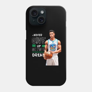 never give on your dream Phone Case