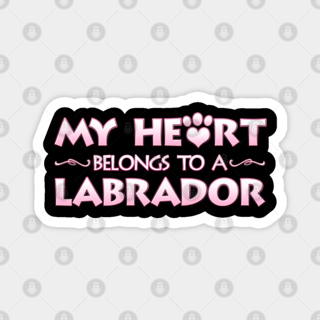 Valentine's Day Gift For Labrador Dog Lovers & Owners Magnet by Just Another Shirt