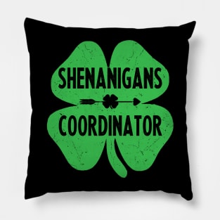 st patricks day shenanigans coordinator Pillow