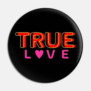 True love Pin