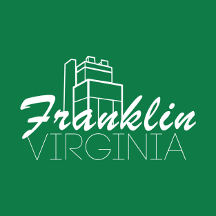 Franklin, Virginia T-Shirt