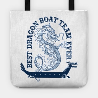 Best Dragon Boat Team Ever Vintage Look Funny Tote