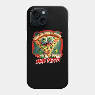 Mad Pizza Phone Case