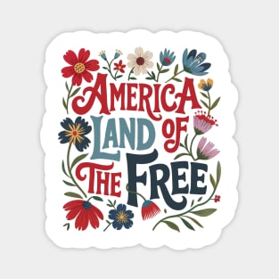 Floral America Land of the Free Magnet