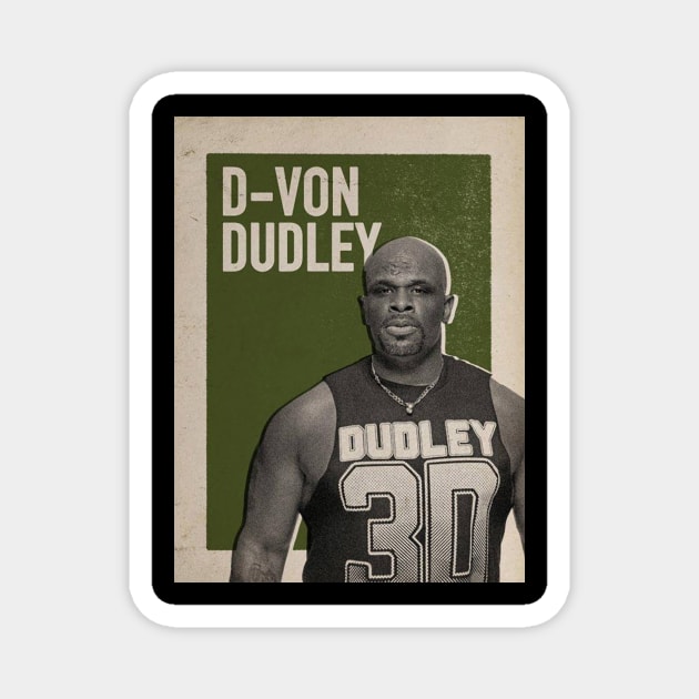 D-Von Dudley Vintage Magnet by nasib