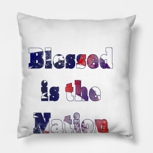 Blessed is the Nation Pillow