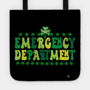 Emergency Department Emergency Room Nurse St Patrick's Day Tote