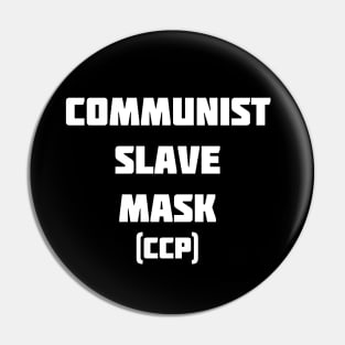 Communist Slave Mask- white Pin