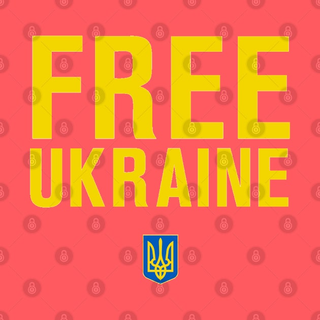 FREE UKRAINE by The New Politicals