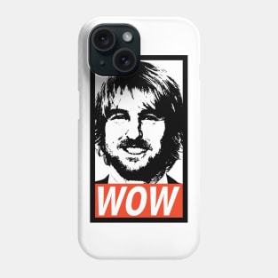 Owen Wilson WOW Phone Case