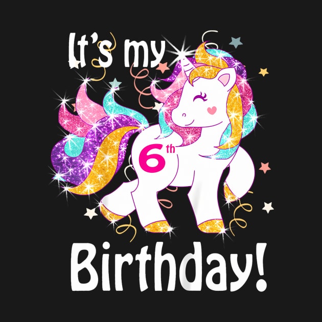 Kids Its My 6Th Birthday Unicorn by MaciGalloway3