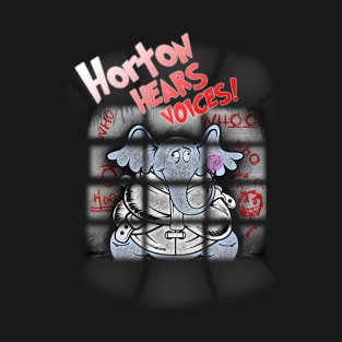 Horton Hears Voices T-Shirt