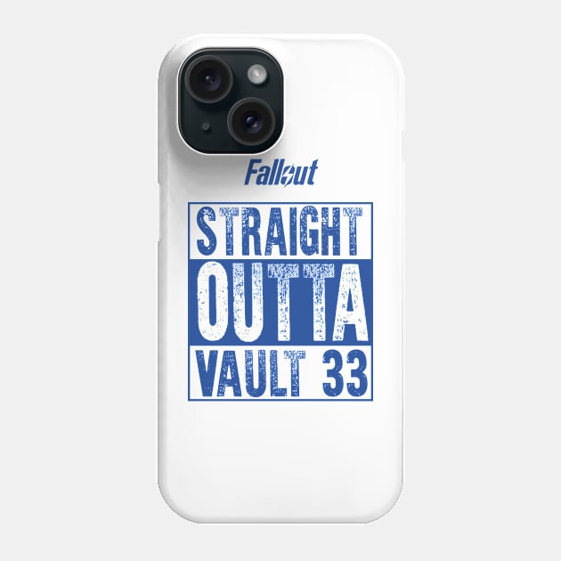 FALLOUT: STRAIGHT OUTTA VAULT 33 BLUE VERSION Phone Case by FunGangStore