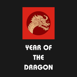 Year of the Dragon T-Shirt