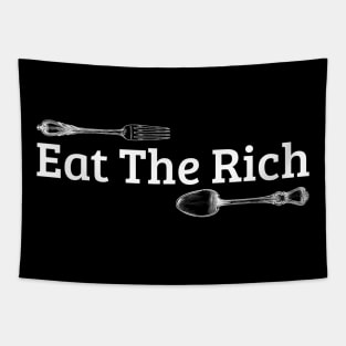 Eat The Rich - Simple Typograph Anarchist Revolution Anti Poverty .DNS Tapestry