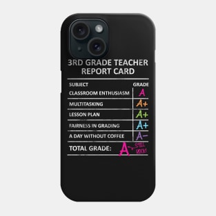 Funny 3rd Third Grade Teacher Report Card Back to School Phone Case