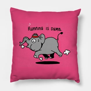 Running is dumb Pillow