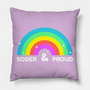 Sober And Proud Pillow