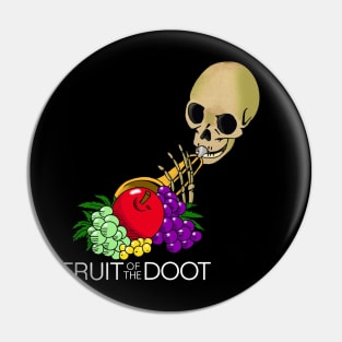 Fruit of the Doot with text Pin