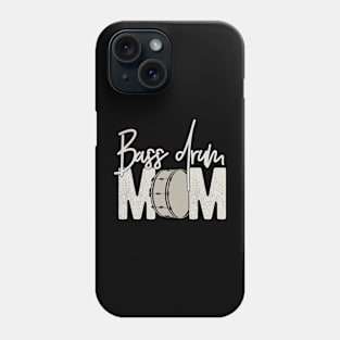 Bass Drum Mom Funny Marching Band For Mothers Day Phone Case