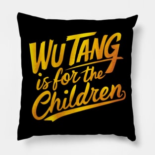 Wutang is for The children Pillow