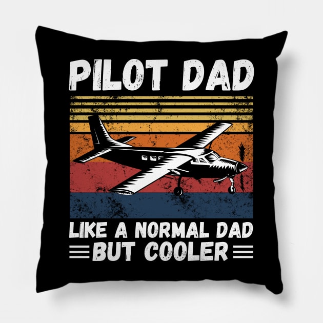 Pilot Dad Like A Normal Dad But Cooler, Retro Sunset Pilot Dad Pillow by JustBeSatisfied
