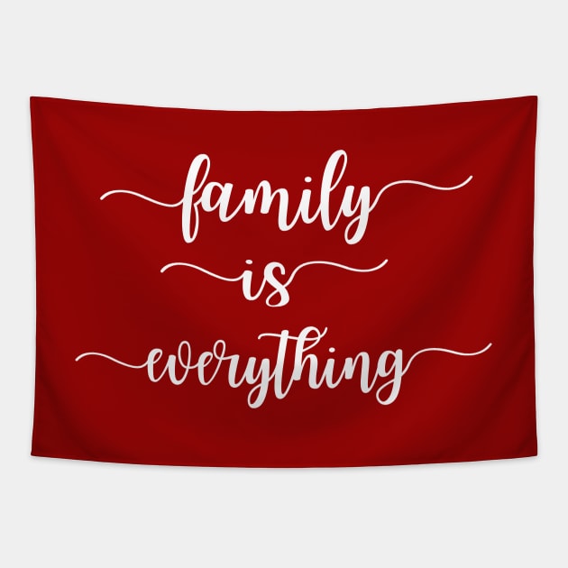 Family Is Everything Tapestry by funnybones