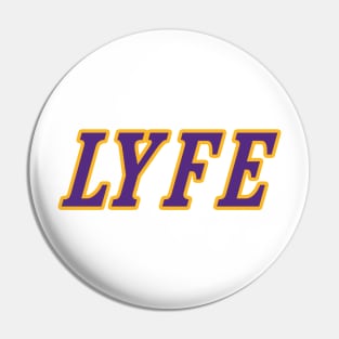 LA LYFE!!! Pin