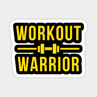 Fitness work out worriers fashion Magnet