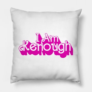 I am Kenough Pink X Pillow