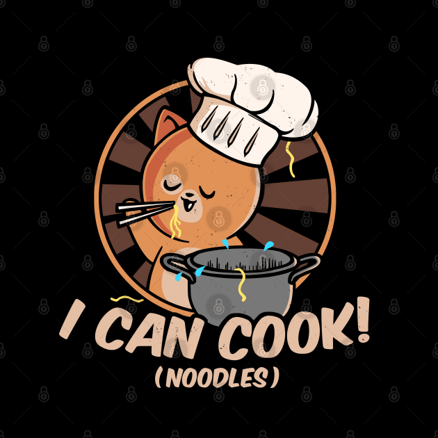 I Can Cook (Noodles) by NerdShizzle