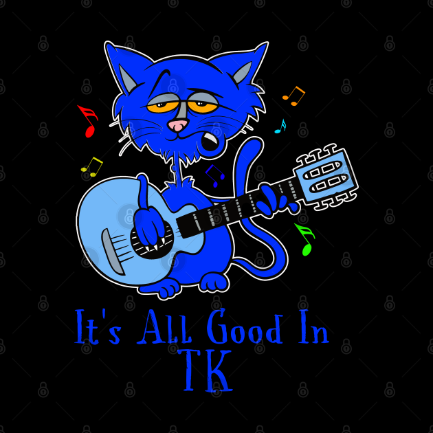 Discover Its All Good In TK Cat Guitar Transitional Kindergarten - Its All Good In Tk Cat Guitar - Tote