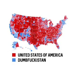 Dumbfuckistan is the blue. United States of America is the red - Election T-Shirt