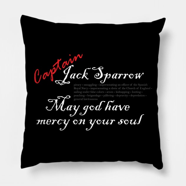 The Crimes of Jack Sparrow Pillow by MeliWho