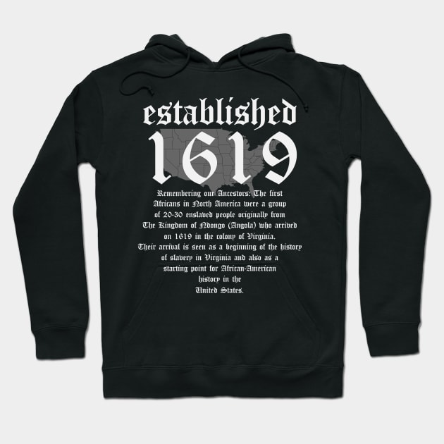 1619 Our Ancestors African American Pride Black History T-Shirt 1619 Our Ancestors African American Pride Black History T-Shirt